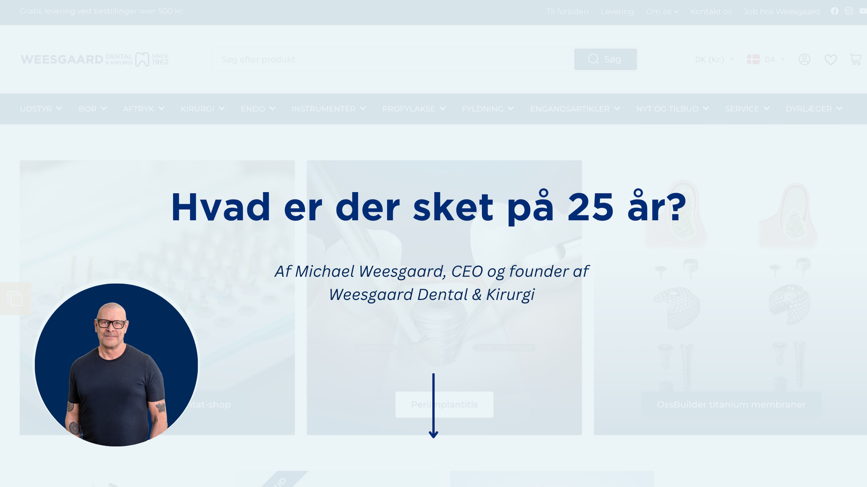 25 år med Weesgaard Dental & Kirurgi af Michael Weesgaard
