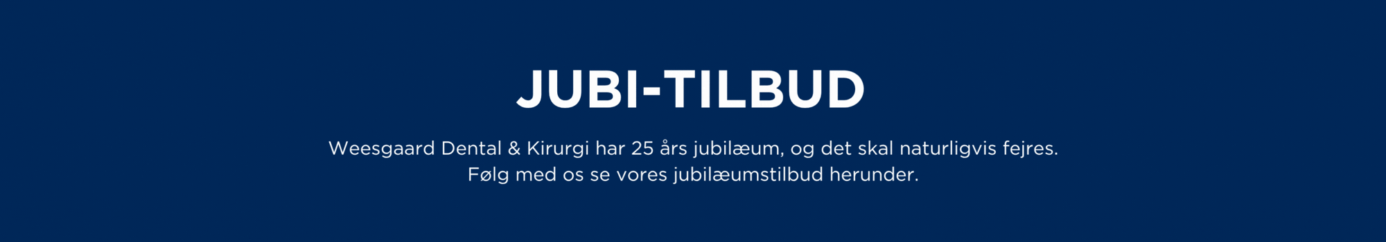 Jubilæumstilbud