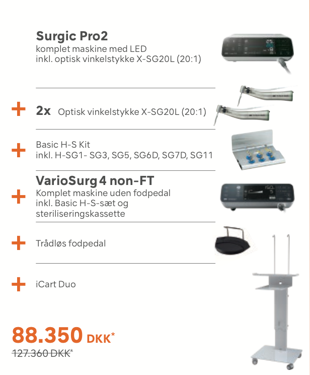 NSK Variosurg 4 & Surgic Pro2 - Værdipakke